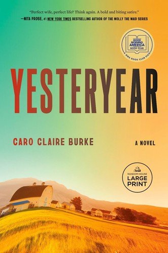 Yesteryear: a GMA Book Club Pick: a Novel