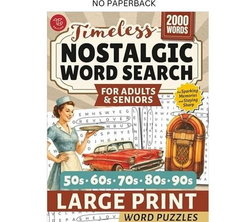 Nostalgic Word Search for Adults & Seniors: Large Pri, TG Edition 2025