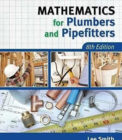 Mathematics for Plumbers and – Paperback, by Smith Lee – 9781111642600