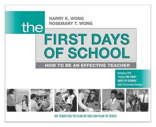 The First Days of School: How to Be an Effective Teacher  – VERY GOOD