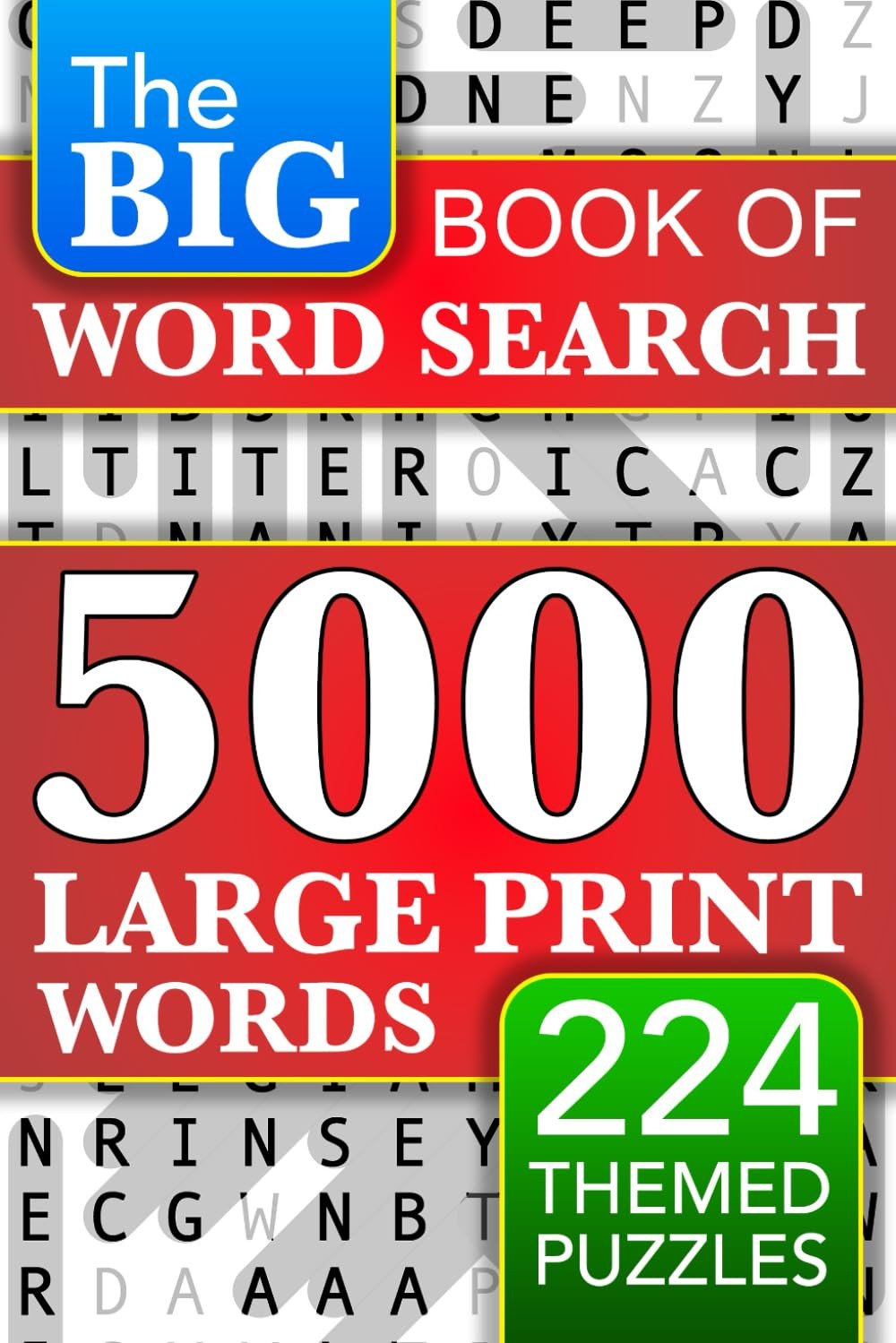 Big Book of Large Print Word Search Puzzles 224 Themed Puzzles Adults Seniors