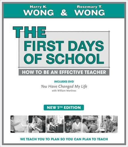The First Days of School: How to Be an Effective Teacher  – VERY GOOD