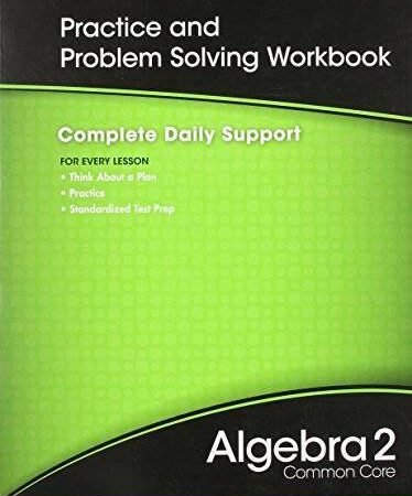 HIGH SCHOOL MATH 2012 COMMON-CORE ALGEBRA 2 PRACTICE AND                P – GOOD