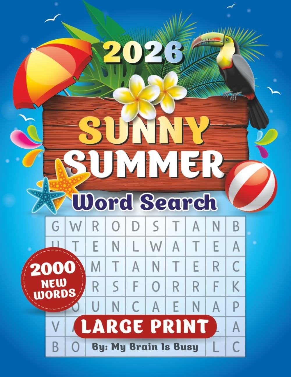 SUNNY SUMMER Word Search for Adults Large Print: Puzzle Book with 2000 New…