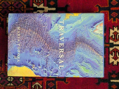 Traversal: The Wonderful and Highly Acclaimed Best Seller From Maria Popova.