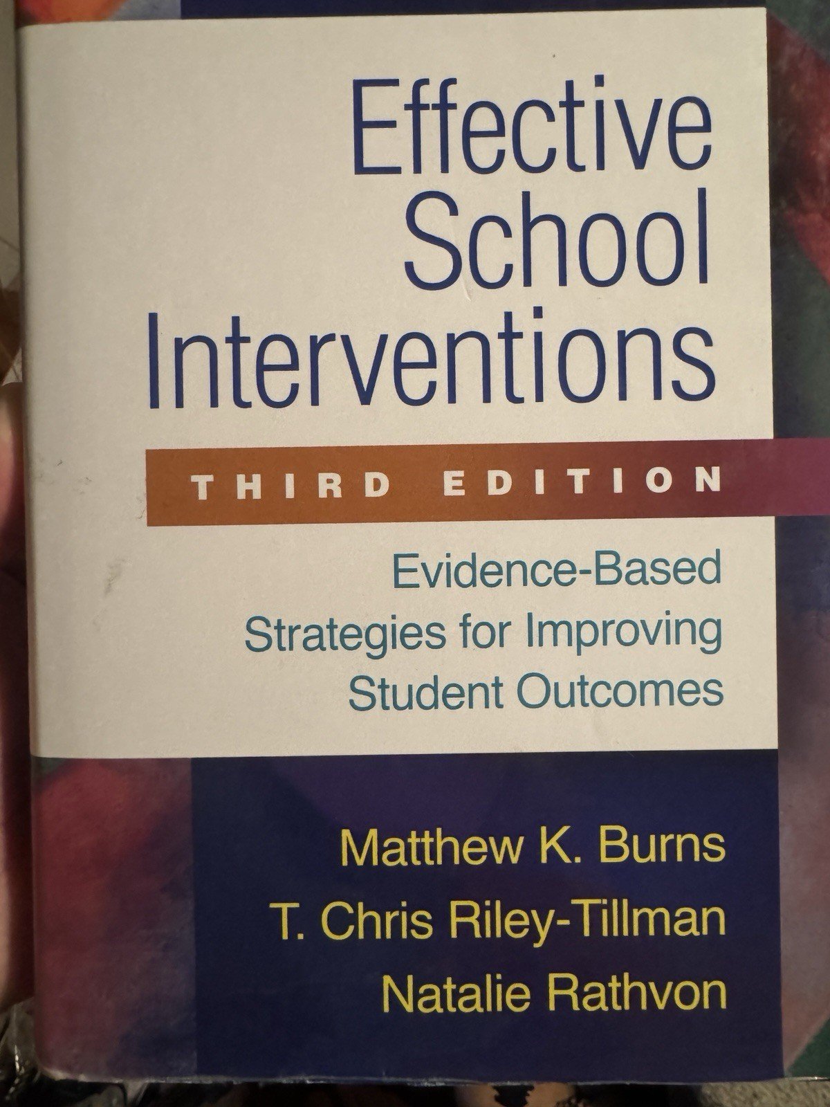 Effective School Interventions, Evidence-Based Strategies for Improving Student