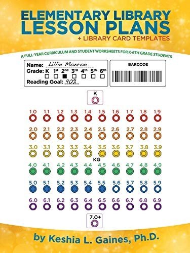 Elementary Library Lesson Plans: A Full-year Curriculum and Student – VERY GOOD