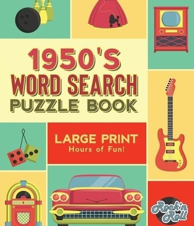 1950’s Word Search Puzzle Book: Large Print Word Search Books for Seniors, Adult