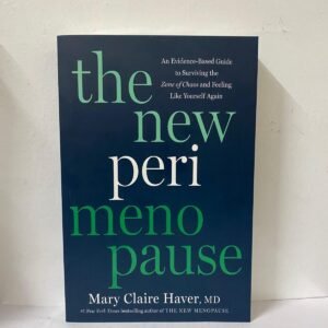 The New Perimenopause: by Mary Claire Haver Paperback – free shipping USA..