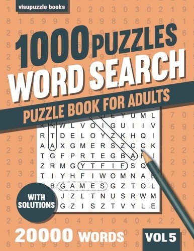 Word Search Puzzle Book for Adults: 1000 Word Find Puzzles for Seniors and Adult
