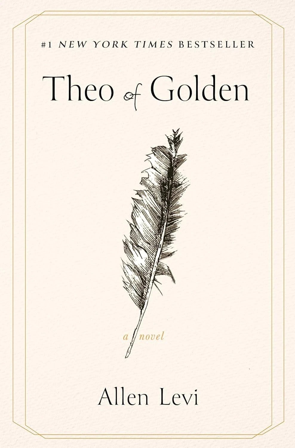 Theo of Golden A Novel by Allen Levi Hardcover New