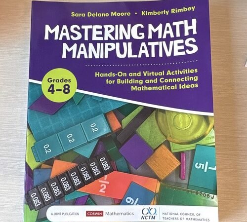 Corwin Mastering Math Manipulatives Gr 4-8 Moore Rimbey PB 2018 ISBN