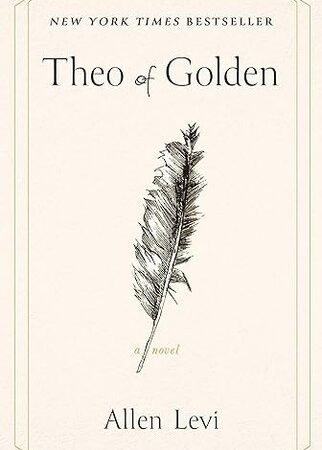 Theo of Golden : A Novel by Allen Levi (2025, Trade Paperback)
