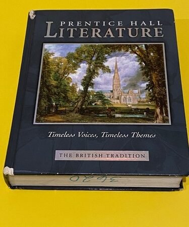 Literature Timeless Voices Timeless Themes British Tradition Prentice Hall Text