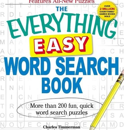 The Everything Easy Word Search Book: More than 200 fun, quick word search p…