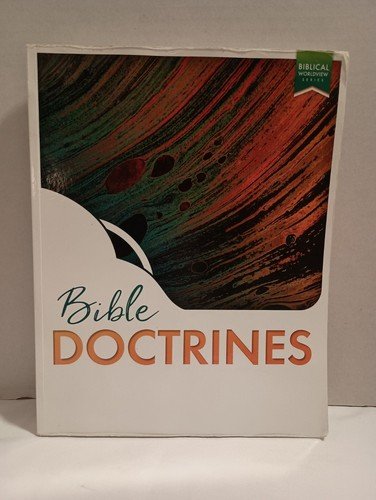 BJU Press Bible Doctrines Student Textbook