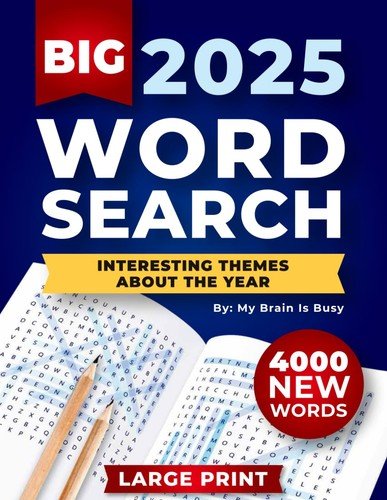BIG 4000 New Words Word Search for Adults: 100+ Large Print Puzzles with Int…