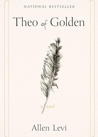 Theo of Golden: a Novel