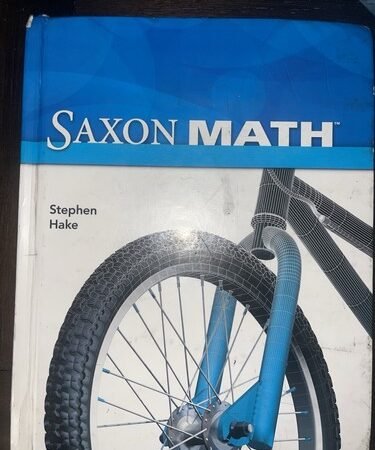 Saxon Math, Intermediate, Grade 3 Textbook Stephen Hake Hardcover