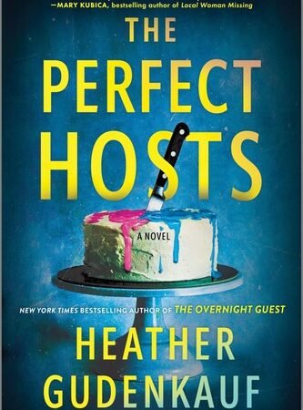 The Perfect Hosts: A Novel – A USA Today Bestseller Psychological Thriller…