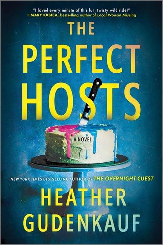 The Perfect Hosts: A Novel – A USA Today Bestseller Psychological Thriller…