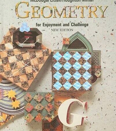 Geometry for Enjoyment and Challenge – Hardcover By Richard Rhoad – GOOD