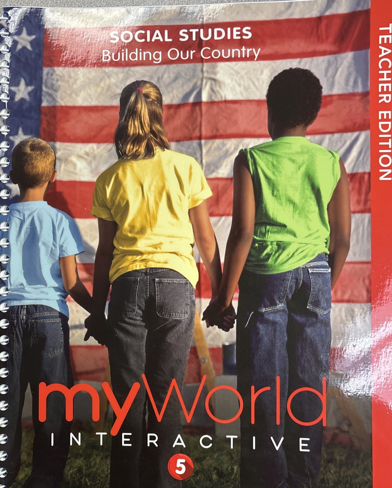 My World social studies building our country Spiral-bound,Teachers Edition