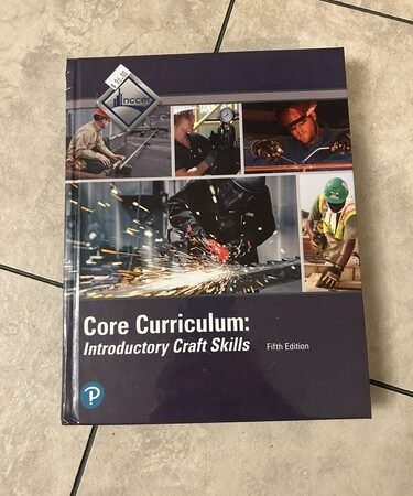 Core Curriculum Introductory Craft Skills Student Text Fifth Edition Pearson