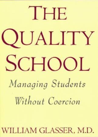 The Quality School: Managing Students Withou- 0060969555, Author, paperback, new