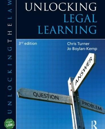 Unlocking Legal Learning (UNTL) By Chris Turner, Jo Boylan-Kemp