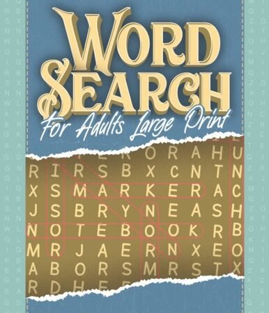 Word Search For Adults Large Print by Deko Dek Publishing