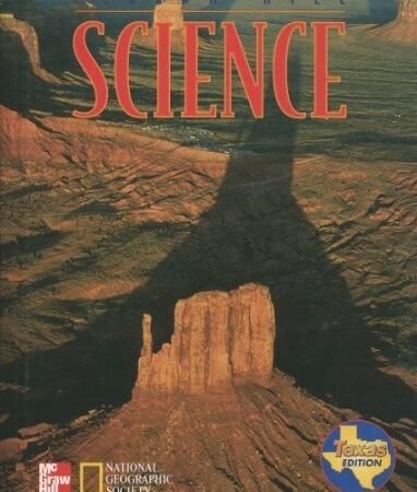 MCGRAW HILL SCIENCE (TEXAS EDITION) By Richard Moyer & Lucy Daniel – Hardcover